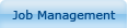 Job Management